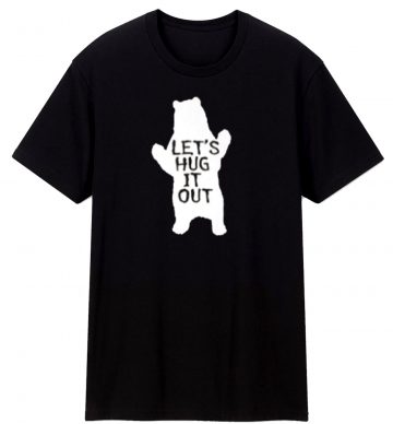 Funny Bear Hu T Shirt