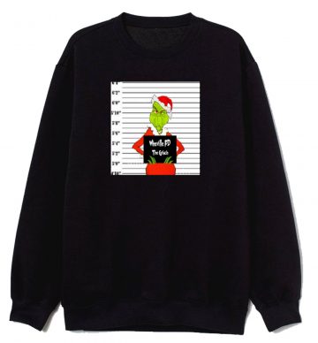 Grinch Busted Sweatshirt