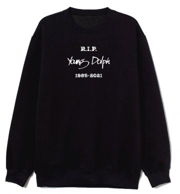 Young Dolph Rest In Peace Sweatshirt