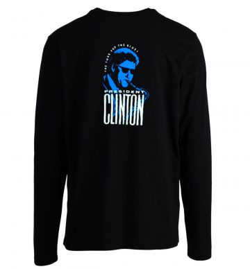 1992 President Clinton The Cure For The Blues Longsleeve