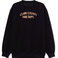 Clark County Nevada Fire Department Sweatshirt