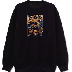 Hip Hop Legends All Together Sweatshirt