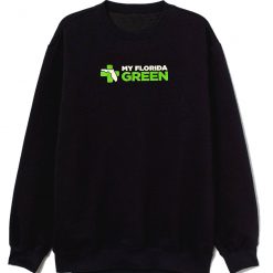 Port And Company My Florida Green Sweatshirt