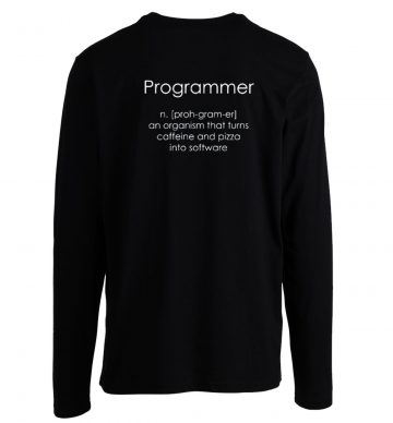 Programmer Coder Software Engineer Longsleeve