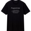 Programmer Coder Software Engineer T Shirt