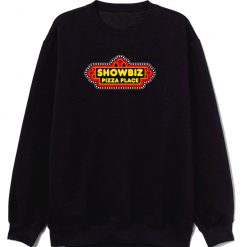 Showbiz Pizza Place Sweatshirt