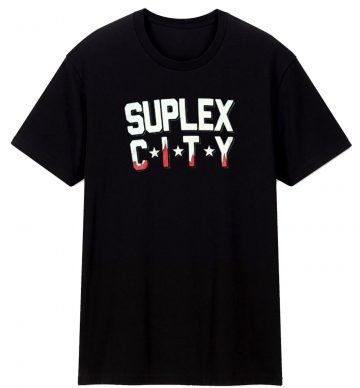 Suplex City T Shirt