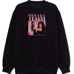 Teyana Taylor Rap Hip Hop 90s Retro Sweatshirt