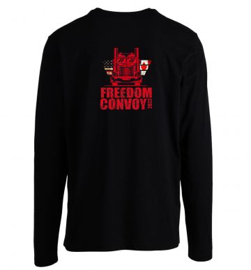 Freedom Convoy 2022 In Support Of Truckers Mandate Freedom Longsleeve