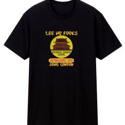 Lee Ho Fooks T Shirt