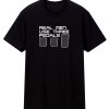 Real Men Use Three Pedals T Shirt