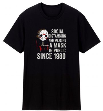 Social Distancing Funny Horror T Shirt