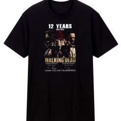 12 Years The Walking Dead Unisex Classic T Shirt