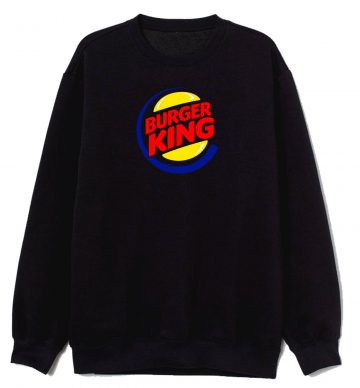 Burger King Fast Food Unisex Sweatshirt