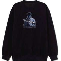Columbo Just One More Thing Unisex Sweatshirt