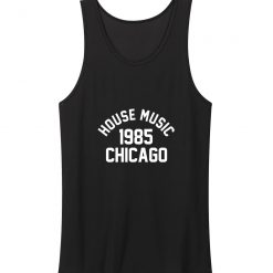 House Music 1985 Chicago Unisex Tank Top