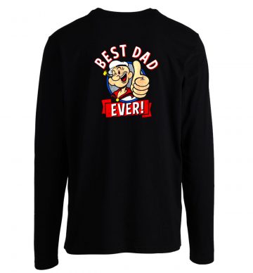 Popeye Cartoon Best Dad Ever Father Unisex Longsleeve