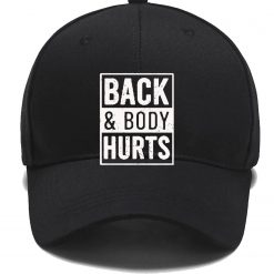 Back And Body Hurts Hats