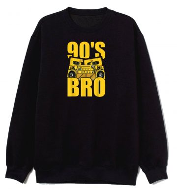 Funny Costume Party Gift Idea Bro 90s Classic Sweatshirt
