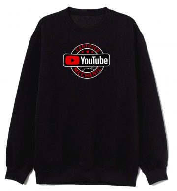 Certified Youtube Sweatshirt