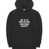 Heavily Medicated For Your Safety Funny Hoodie