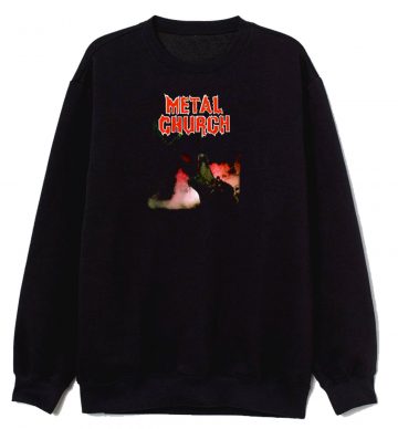 Metal Church Sweatshirt