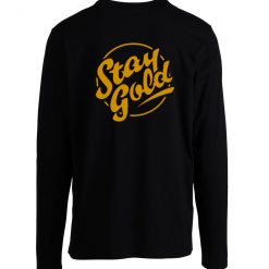 Stay Gold Ponyboy The Outsiders Longsleeve