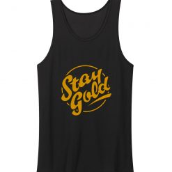 Stay Gold Ponyboy The Outsiders Tank Tops