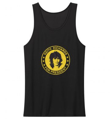 Keith Richards For President Tank Top