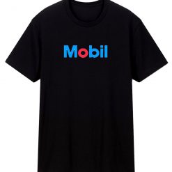 Mobil Oil Company T Shirt