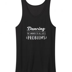 Music Ballroom Dance Teacher Dancer Gift Dancing Lover Funny Tank Top