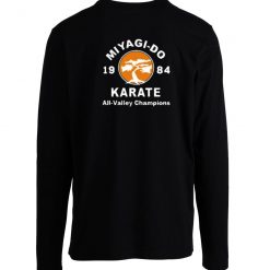 Miyagi Do Karate 1984 All Valley Champions Longsleeve