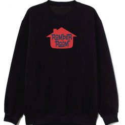Romper Room Sweatshirt
