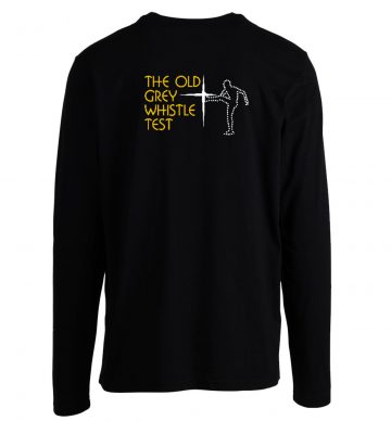 The Old Grey Whistle Test Longsleeve
