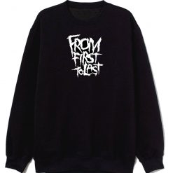 From First To Last American Post Hardcore Sweatshirt