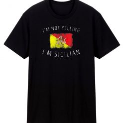 Im Sicilian T Shirt