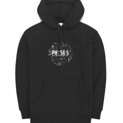 Physics Why Stuff Does Other Stuff Hoodie