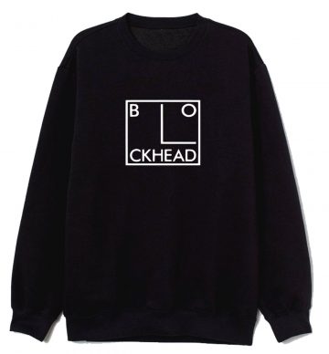 Blockheads Sweatshirt