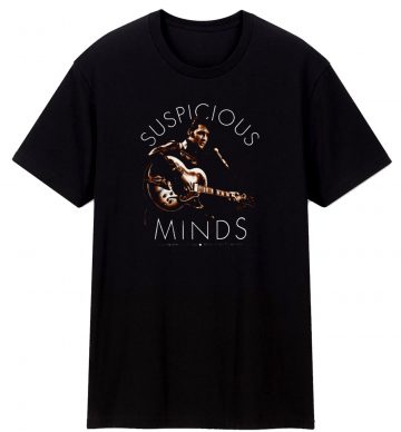 Elvis Presley Suspicious Minds Memphis The King Rock N Roll T Shirt