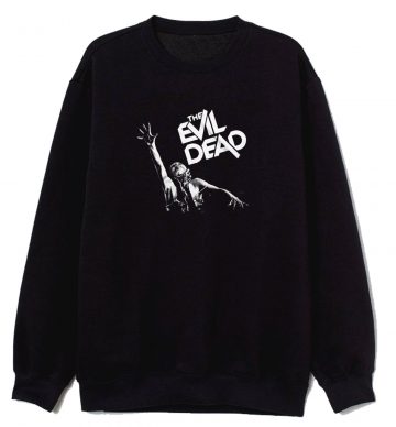 Evil Dead Woman Movie Sweatshirt
