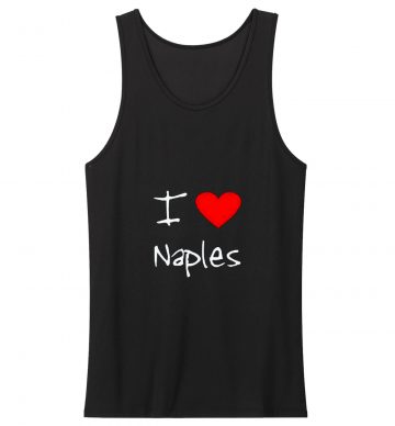 I Love Heart Naples Tank Top