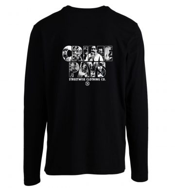 Streetwise Crime Pays Graphic Longsleeve
