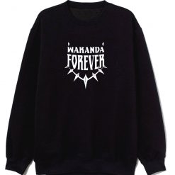 Black Panther Wakanda Forever Sweatshirt
