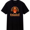 Gobble Turkey T Shirt