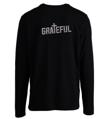 Grateful Christian Jesus Longsleeve