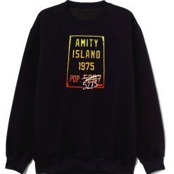 Jaws Mens Amity Island 1975 Population 5273 Sweatshirt