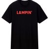 Lampin T Shirt