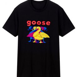 The Goose T Shirt