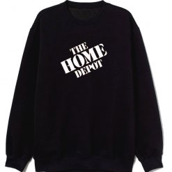 Employee Work Compatible Home Depot Sweatshirt