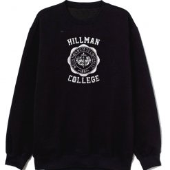 HILLMAN COLLEGE Sweatshirt